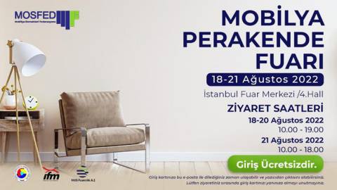 18-21 Ağustos 2022 Mobilya Perakende Fuarı