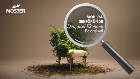 Mobilya Sektöründe Döngüsel Ekonomi Potansiyeli